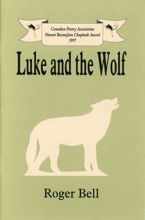 Luke and the Wolf Roger Bell